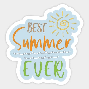 BEST SUMMER EVER Sticker